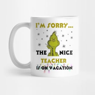 Nice Teacher On Vacation Mug